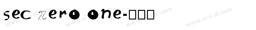 sec zero one字体转换